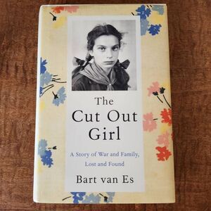 The Cut Out girl Bart Van Es true story hardback Jewish children hidden during W